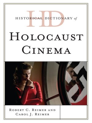 cover image of Historical Dictionary of Holocaust Cinema